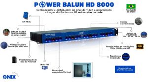 Power Balun HD 8000 4K Onix Security Com Alimentação 16 Canais Multi HD